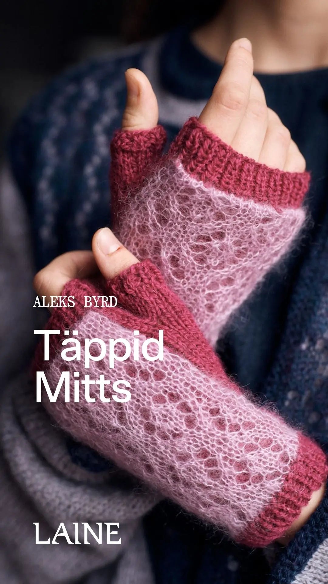 Aleks Byrd - Kindred Knits: Patterns from My Estonian Family Archives Laine