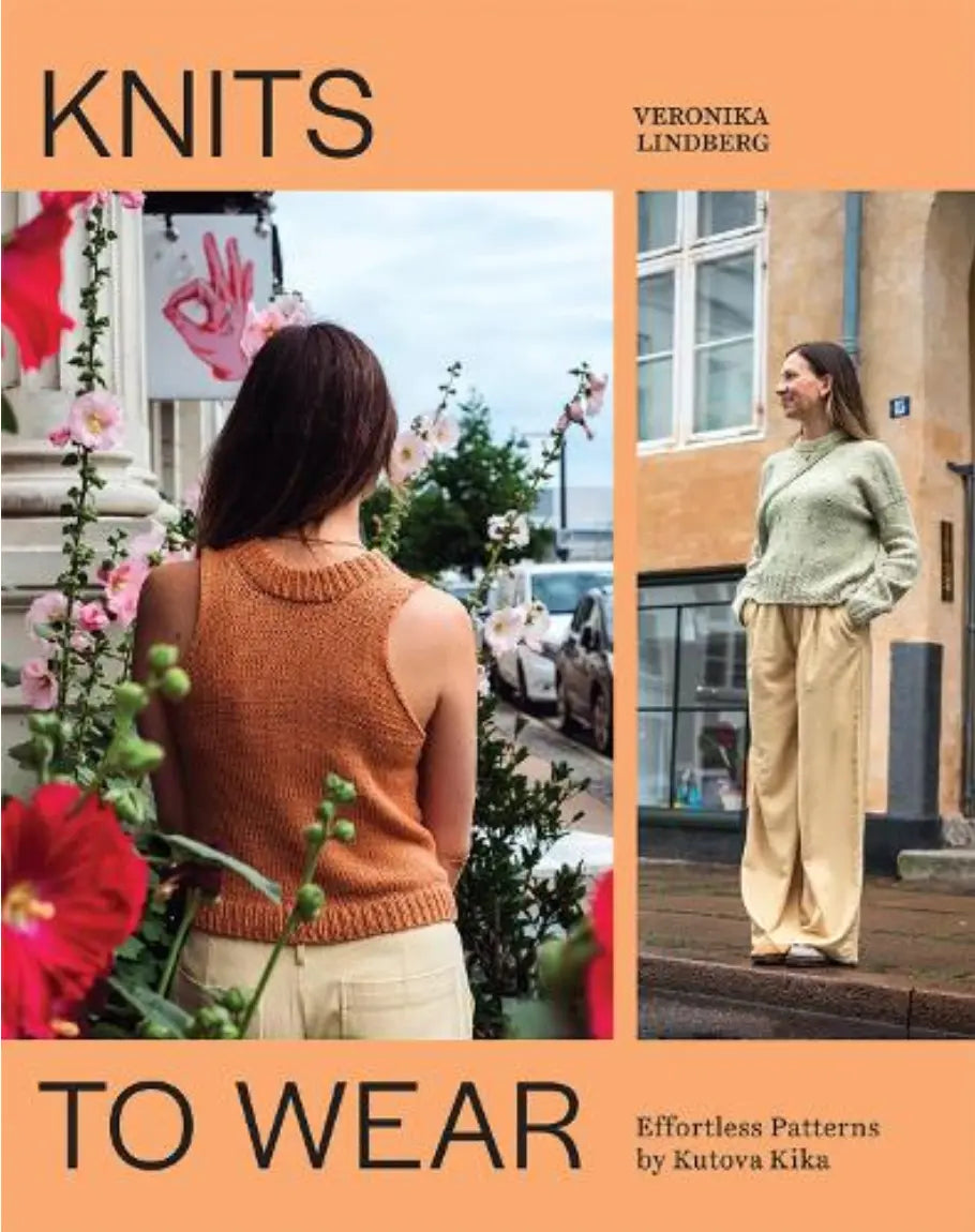 Knits to Wear: Effortless Patterns by Kutova Kika - Paperback Laine