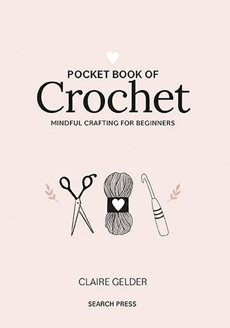 The Pocket Book of Crochet 