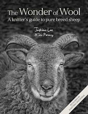 The Wonder of Wool - A Knitter's guide to pure breed sheep David & Charles